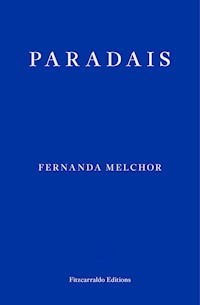 Paradais - Fernanda Melchor - E-Book