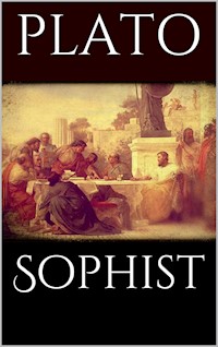 Sophist - Plato Plato - E-Book