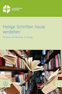 Heilige Schriften heute verstehen -  - E-Book