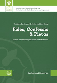 Fides, Confessio & Pietas -  - E-Book