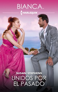 Unidos por el pasado - Susan Stephens - E-Book