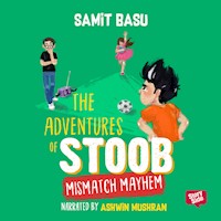 Adventures of Stoob: Mismatch Mayhem - Samit Basu - Hörbuch