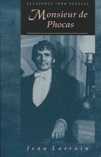 Monsieur de Phocas - Jean Lorrain - E-Book
