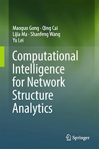 Computational Intelligence for Network Structure Analytics - Maoguo Gong - E-Book
