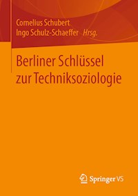 Berliner Schlüssel zur Techniksoziologie -  - E-Book