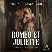 Roméo et Juliette - Livre Audio - William Shakespeare - Hörbuch