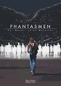 Phantasmen (Graphic Novel) - Kai Meyer - E-Book