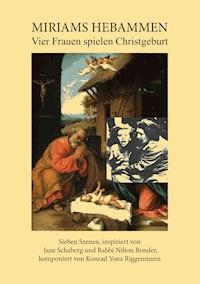 Miriams Hebammen - Konrad Yona Riggenmann - E-Book