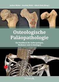 Osteologische Paläopathologie - - E-Book