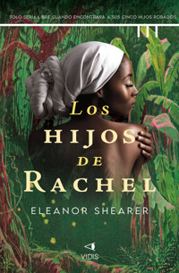 Los hijos de Rachel - Elanor Shearer - E-Book