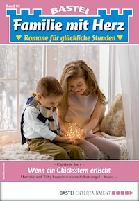 Familie mit Herz 63 - Charlotte Vary - E-Book