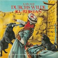 Durchs wilde Kurdistan - Karl May - Hörbuch