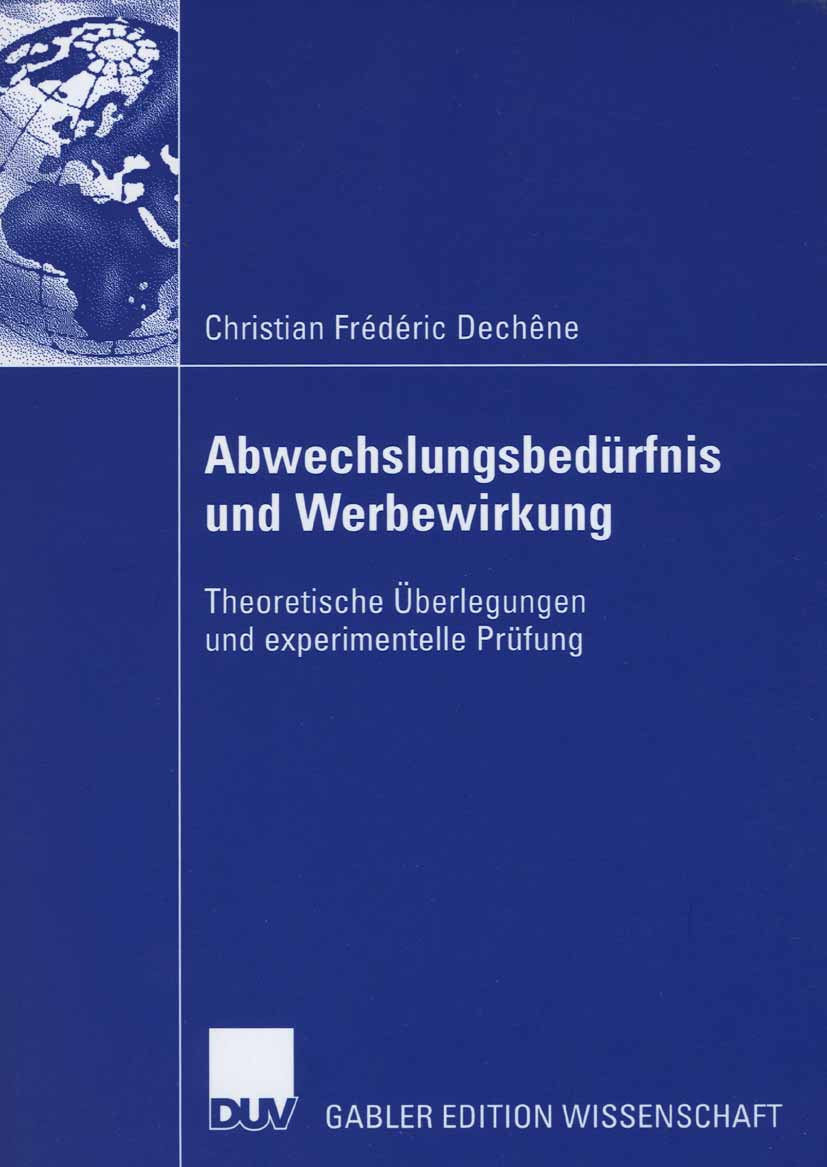 Abwechslungsbedürfnis und Werbewirkung - Christian Frédéric Dechêne - E-Book