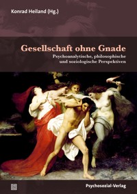 Gesellschaft ohne Gnade -  - E-Book