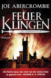 Feuerklingen - Joe Abercrombie - E-Book