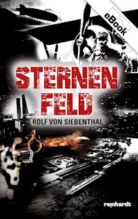 Sternenfeld - Rolf von Siebenthal - E-Book