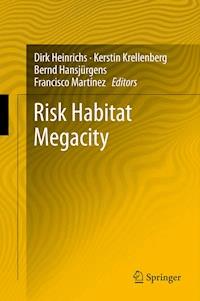 Risk Habitat Megacity -  - E-Book