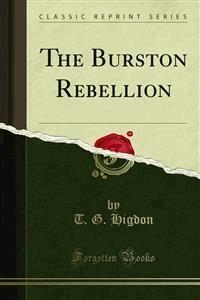 The Burston Rebellion - T. G. Higdon - E-Book