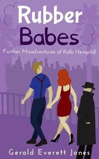 Rubber Babes - Gerald Everett Jones - E-Book