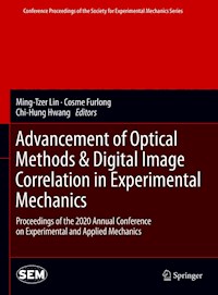 Advancement of Optical Methods & Digital Image Correlation in Experimental Mechanics -  - E-Book