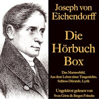 Joseph von Eichendorff: Die Hörbuch Box - Joseph von Eichendorff - Hörbuch