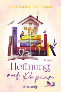 Hoffnung auf Papier - Stephanie Butland - E-Book