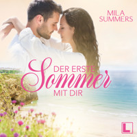 Der erste Sommer mit dir - Geschichten aus Port Isaac, Band 1 (ungekürzt) - Mila Summers - Hörbuch
