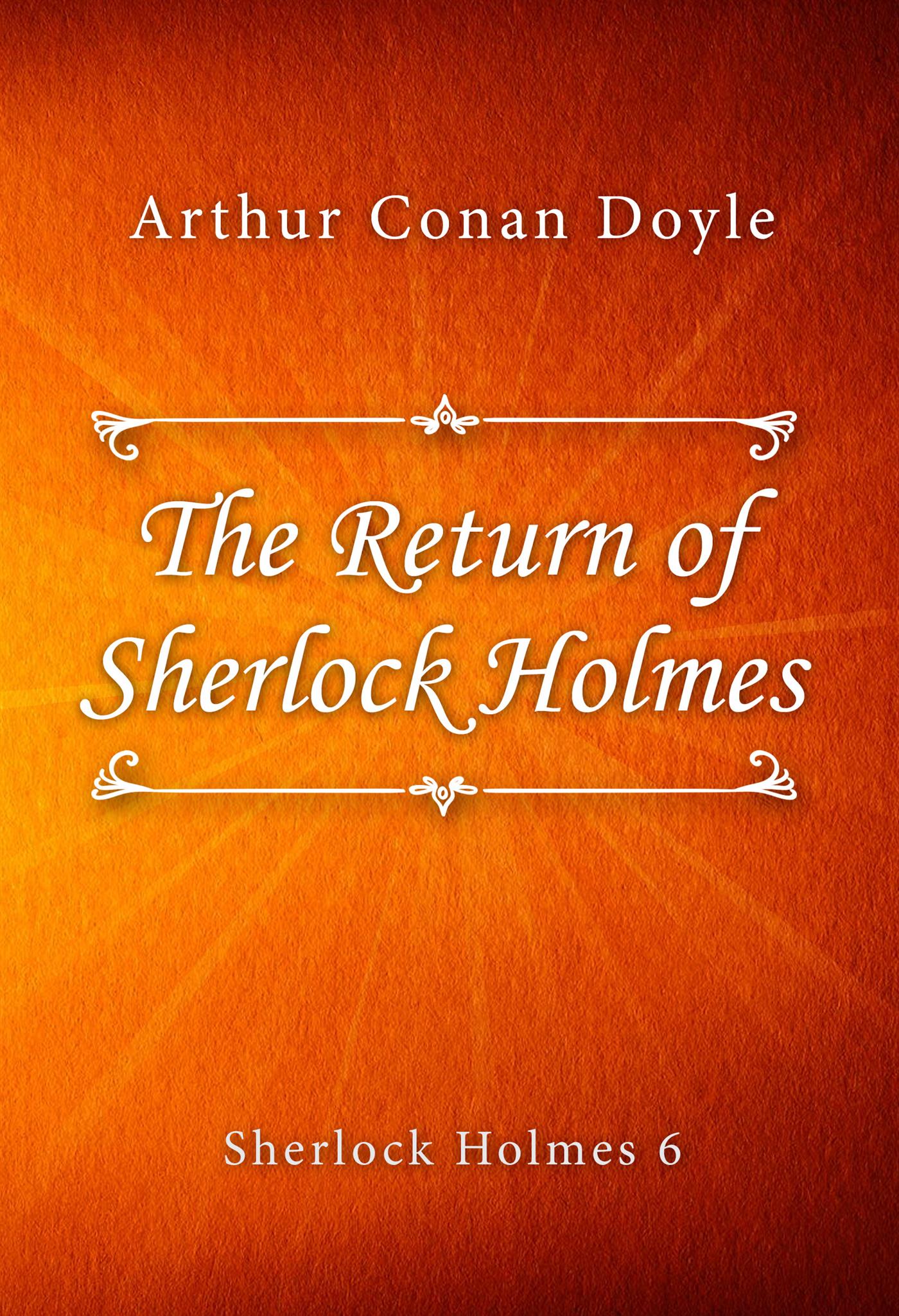 The Return of Sherlock Holmes - Arthur Conan Doyle - E-Book