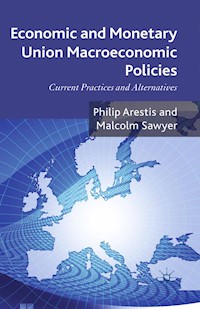 Economic and Monetary Union Macroeconomic Policies - P. Arestis - E-Book