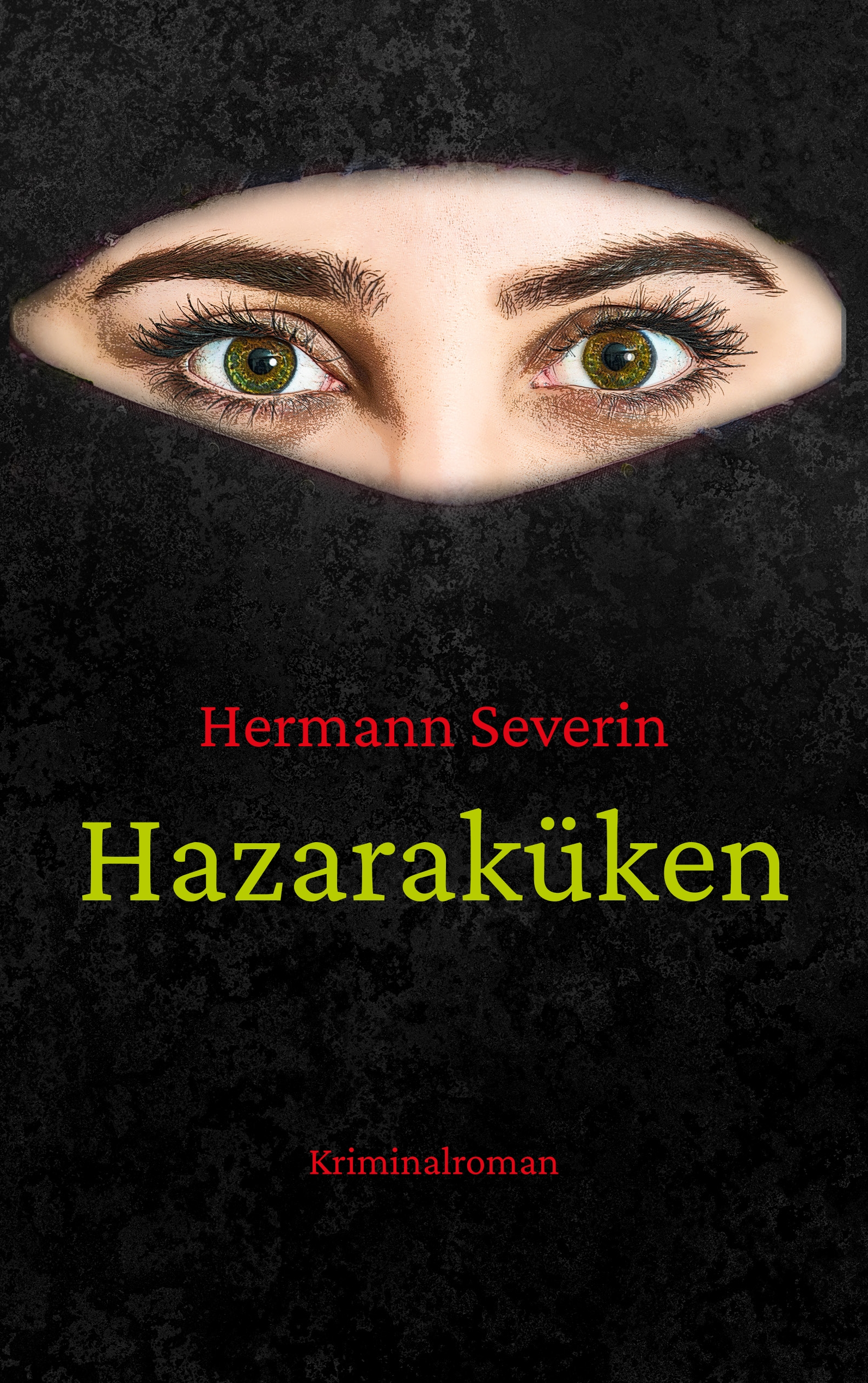 Hazaraküken - Hermann Severin - E-Book