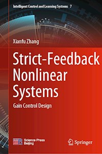 Strict-Feedback Nonlinear Systems - Xianfu Zhang - E-Book