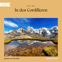 In den Cordilleren (Ungekürzt) - Karl May - Hörbuch
