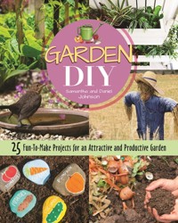 Garden DIY - Samantha Johnson - E-Book