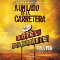 A un lado de la carretera - Paul Pen - Hörbuch