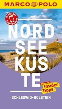 MARCO POLO Reiseführer Nordseeküste Schleswig-Holstein - Andreas Bormann - E-Book