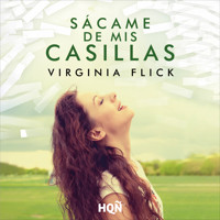 Sácame de mis casillas - Virginia Flick - Hörbuch
