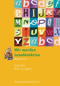 Wir werden Lesedetektive - Katja Ruhl - E-Book