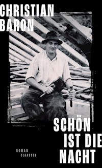 Schön ist die Nacht - Christian Baron - E-Book