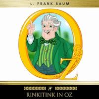 Rinkitink in Oz - L. Frank Baum - Hörbuch