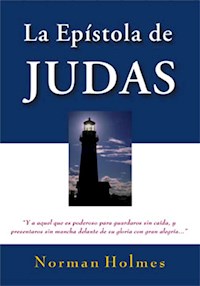 La epístola de Judas - Rev. Norman Holmes - E-Book
