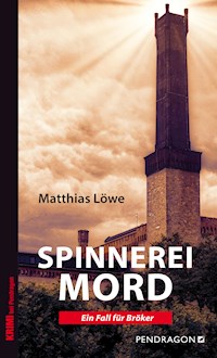 Spinnereimord - Matthias Löwe - E-Book