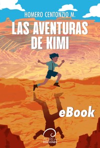 Las Aventuras de Kimi - Homero Centonzio - E-Book