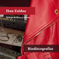 Biodiscografías - Iban Zaldua - Hörbuch