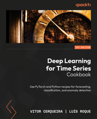 Deep Learning for Time Series Cookbook - Vitor Cerqueira - E-Book