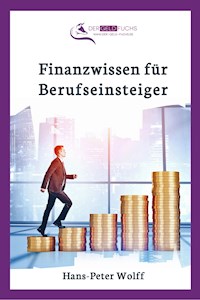 Finanzwissen für Berufseinsteiger - Hans-Peter Wolff - E-Book