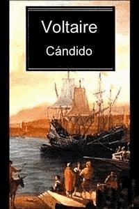 Cándido o El optimismo - Voltaire - E-Book