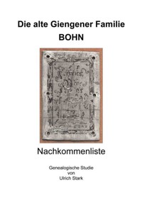 Die alte Giengener Familie BOHN - Ulrich Stark - E-Book