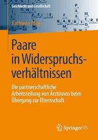 Paare in Widerspruchsverhältnissen - Kathleen Pöge - E-Book