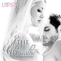 The Air We Breathe (Ungekürzt) - Elena MacKenzie - Hörbuch