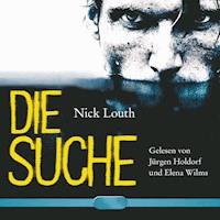 Die Suche - Nick Louth - Hörbuch